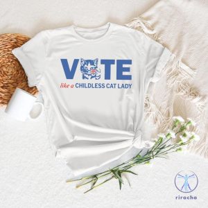 Vote Like A Childless Cat Lady Shirt Childless Cat Lady Shirt Election 2024 Shirt riracha 3