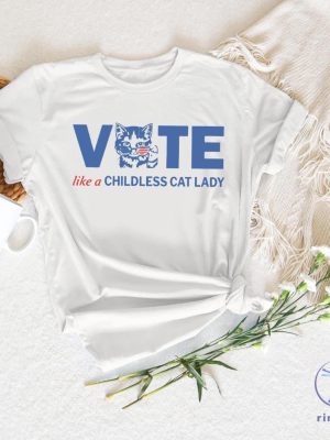 Vote Like A Childless Cat Lady Shirt Childless Cat Lady Shirt Election 2024 Shirt riracha 3