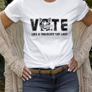 Childless Cat Lady Shirt Vote Like A Childless Cat Lady Shirt Kameowla Brat Shirt riracha 8