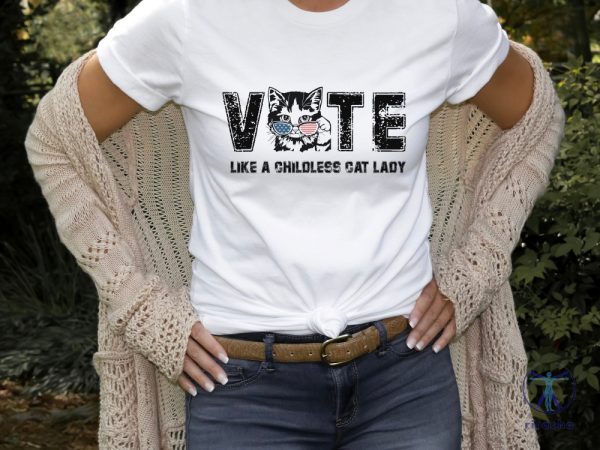 Childless Cat Lady Shirt Vote Like A Childless Cat Lady Shirt Kameowla Brat Shirt riracha 8