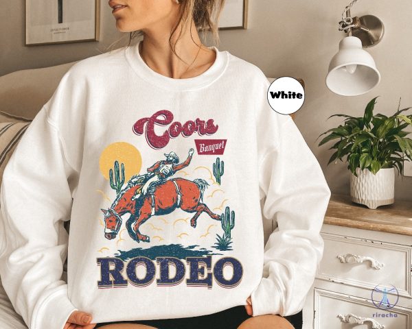 Coors Rodeo Sweatshirt Coors Banquet Rodeo Shirt Coors Rodeo Shirt Coors Rodeo Hoodie riracha 2