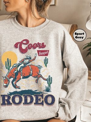 Coors Rodeo Sweatshirt Coors Banquet Rodeo Shirt Coors Rodeo Shirt Coors Rodeo Hoodie riracha 5