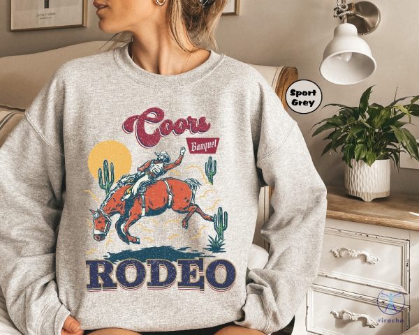 Coors Rodeo Sweatshirt Coors Banquet Rodeo Shirt Coors Rodeo Shirt Coors Rodeo Hoodie riracha 5