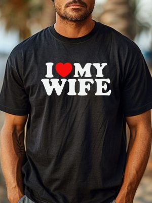 Funny Husband Shirt I Love My Wife T Shirt Funny Honeymoon Shirt Christmas Tee riracha 4