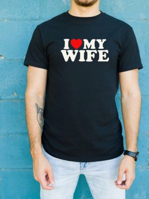 Funny Husband Shirt I Love My Wife T Shirt Funny Honeymoon Shirt Christmas Tee riracha 5