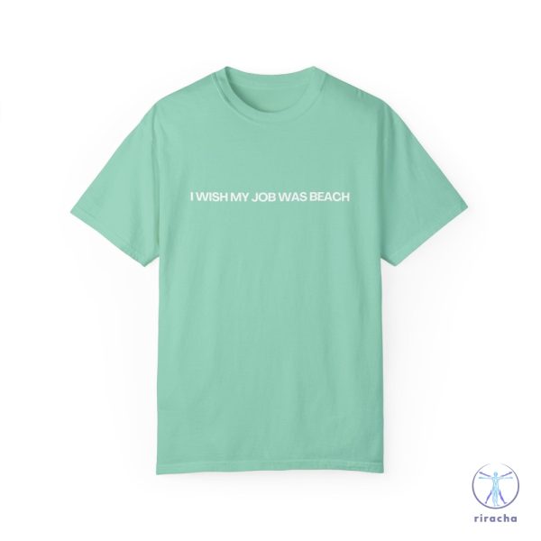 I Wish My Job Was Beach Shirt Mojo Dojo Shirt I Am Enough Shirt riracha 6