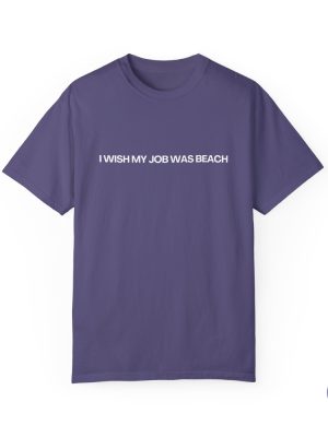 I Wish My Job Was Beach Shirt Mojo Dojo Shirt I Am Enough Shirt riracha 7