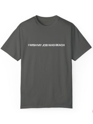 I Wish My Job Was Beach Shirt Mojo Dojo Shirt I Am Enough Shirt riracha 9