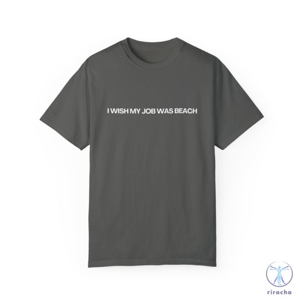 I Wish My Job Was Beach Shirt Mojo Dojo Shirt I Am Enough Shirt riracha 9