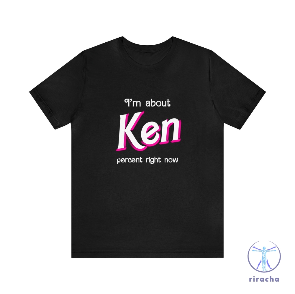 Ken Percent Shirt Shirt I Am Kenough Shirt