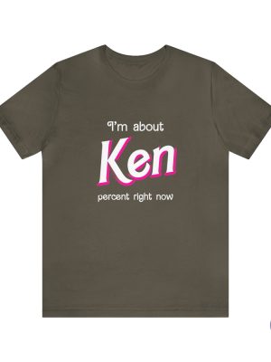 Ken Percent Shirt Shirt I Am Kenough Shirt riracha 2