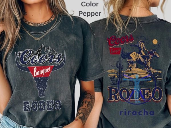 Coors Rodeo 90S Cowboy Shirt Coors Rodeo Shirt Coors Rodeo Hoodie riracha 1