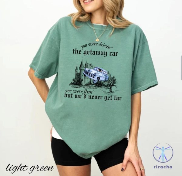 Getaway Car Shirt Taylor Reputation Graphic Tshirt Harry Potter Shirt riracha 2