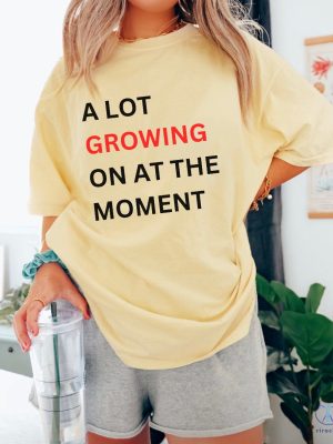 A Lot Growing On At The Moment Shirt Pregnancy Announcement Shirt Taylor Swift Pregnancy Shirt riracha 4