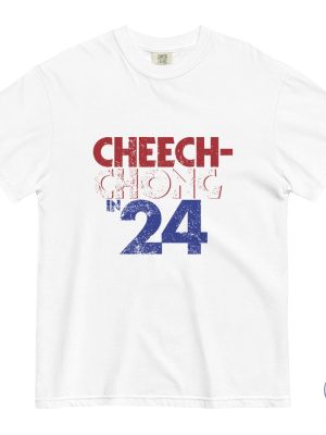 Cheech And Chong In 24 Shirt Cheech And Chong Shirt Cheech And Chong T Shirt riracha 4