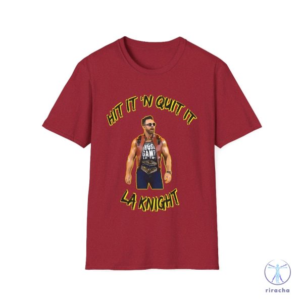 La Knight Hit It N Quit It Shirt La Knight Shirt riracha 6