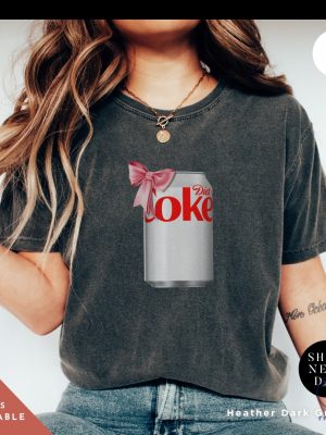 Diet Coke Can T Shirt I Need A Diet Coke Dietcoke Pink Bow Tshirt Pink Diet Coke Shirt riracha 3