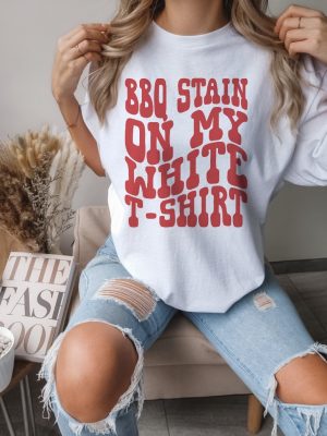 Bbq Stain On My White Tshirt 90S Country Shirt Bachelorette Shirts Bbq Stain On My White T Shirt riracha 5