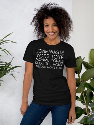 Jone Waste Yore Toye Shirt Jone Waste Yore Toye Monme Shirt riracha 2