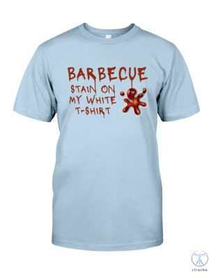 Barbecue Stain On My White T Shirt Tim Mcgraw Song Shirt Bbq Stain On My White T Shirt Lyrics riracha 3