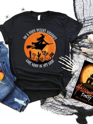 On A Dark Desert Highway Cool Wind In My Hair Halloween Shirt On A Dark Desert Highway Shirt riracha 2