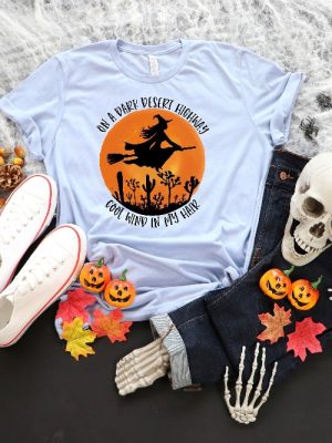 On A Dark Desert Highway Cool Wind In My Hair Halloween Shirt On A Dark Desert Highway Shirt riracha 3