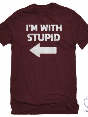 Im With Stupid Left Shirt Im With Stupid Shirt riracha 3