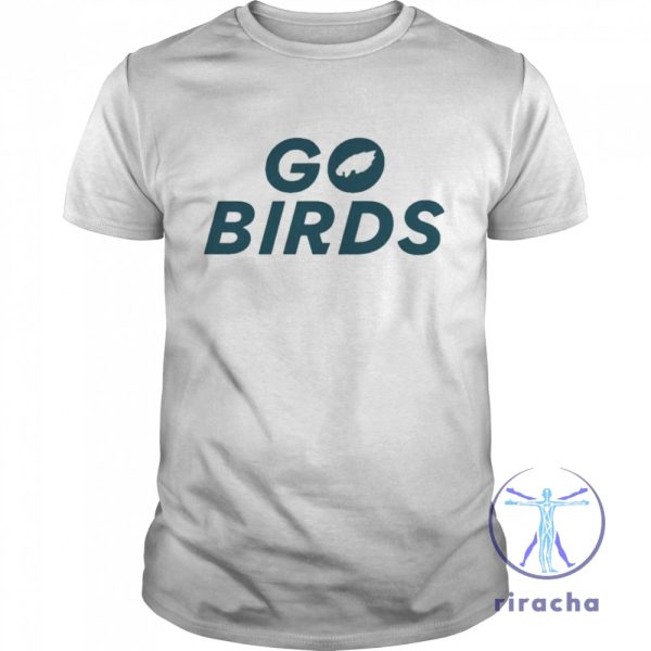 Philadelphia Eagles Go Birds Shirt Go Birds Shirt riracha 1