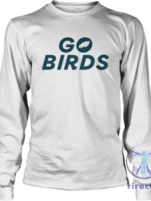 Philadelphia Eagles Go Birds Shirt Go Birds Shirt riracha 3