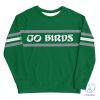 Go Birds Throwback Sweatshirt Go Birds Shirt riracha 2