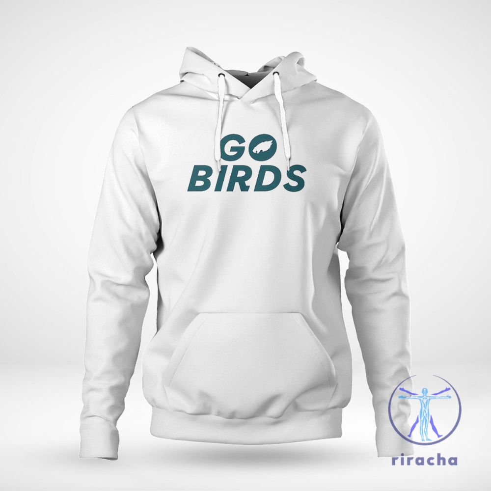 Go Birds Philadelphia Eagles Shirt Go Birds Shirt