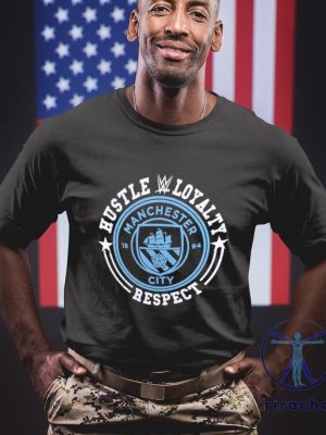 John Cena Wwe Manchester City 1894 Hustle Loyalty Respect Logo Shirt John Cena Hustle Loyalty Respect Shirt riracha 3