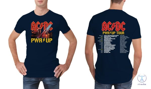 Acdc Band Ac Dc Pwr Up Tour Shirt Pwr Tour Dates T Shirt Ac Dc Shirt riracha 6