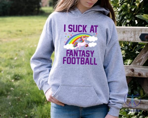 I Suck At Fantasy Football Shirt Game Day Sweatshirt American Football Season I Suck At Fantasy Football Shirt riracha 1