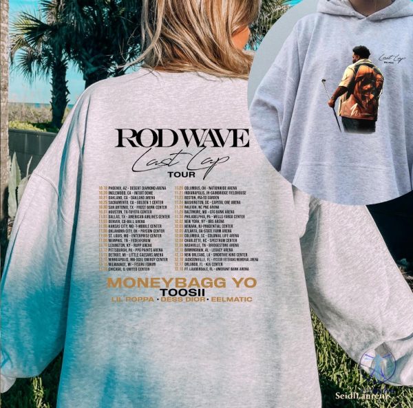 Last Lap Tour Dates Rod Wave Tshirt Rod Wave 2024 Inspired Sweatshirt Rod Wave Shirt riracha 2