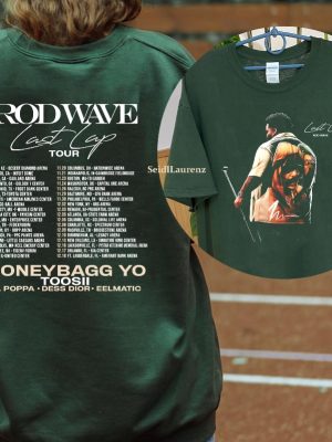 Last Lap Tour Dates Rod Wave Tshirt Rod Wave 2024 Inspired Sweatshirt Rod Wave Shirt riracha 3