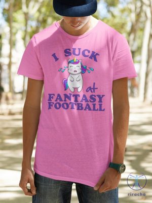 I Suck At Fantasy Football Loser Shirt Crying Unicorn Shirt Punishment Gift I Suck At Fantasy Football Shirt riracha 2