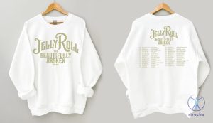 The Beautifully Broken Tour Jelly Roll Tee For Fan Country Concert Beautifully Broken Tour 2024 Sweater riracha 4