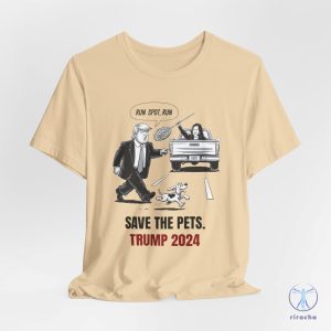 Run Spot Run T Shirt Save The Pets Political Trump Humor Save The Pets Unisex Jersey Short Sleeve Tee riracha 5