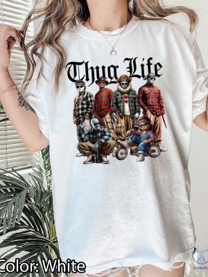 Thug Life Halloween Character Tshirt Horror Movie Shirt Movie Killers Shirt Series Killer Halloween Shirt riracha 4