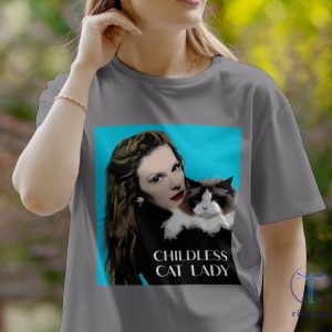 Taylor Swift Childless Cat Lady Shirt Taylor Swift Childless Cat Lady Childless Cat Lady Shirt Childless Cat Lady T Shirt riracha 3