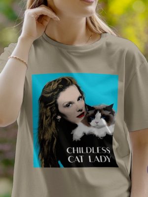 Taylor Swift Childless Cat Lady Shirt Taylor Swift Childless Cat Lady Childless Cat Lady Shirt Childless Cat Lady T Shirt riracha 4