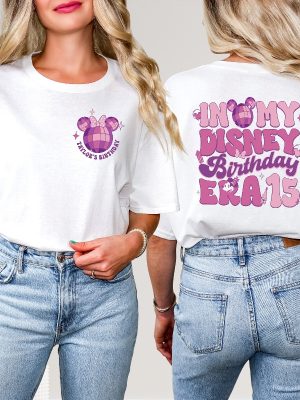 Disney Birthday Shirt Custom 15Th Birthday Shirt In My Disney Birthday Era 15 Minnie Birthday Shirt riracha 3