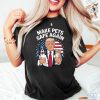 Make Pets Safe Again Trump Shirt Cats For Trump Shirt Donald Trump 2024 Tshirt Trump Vance Election Rally riracha 1