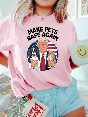 Make Pets Safe Again Trump Shirt Cats For Trump Shirt Donald Trump 2024 Tshirt Trump Vance Election Rally riracha 2