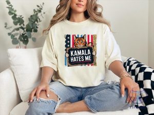 Kamala Hates Me Shirt Trump 2024 Shirt Anti Kamala Harris Kamala Tee Shirts riracha 3