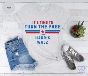 Its Time To Turn The Page First Debate Kamala Harris Shirt Harris Walz 2024 Shirt Kamala Harris Merch riracha 3