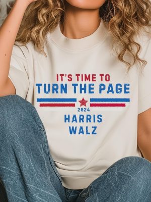 Its Time To Turn The Page First Debate Kamala Harris Shirt Harris Walz 2024 Shirt Kamala Harris Merch riracha 6