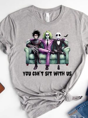 You Cant Sit With Us Halloween T Shirt Horror Movie Shirt Halloween Season Shirt You Cant Sit With Us Shirt riracha 2