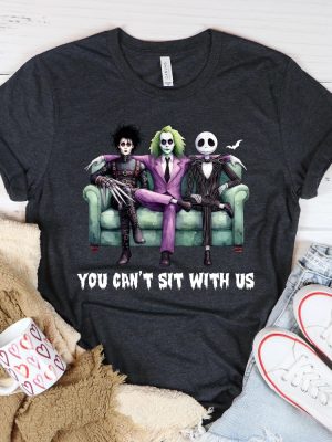 You Cant Sit With Us Halloween T Shirt Horror Movie Shirt Halloween Season Shirt You Cant Sit With Us Shirt riracha 4